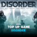 Begini cara top up game disorder dengan mudah gamedaim