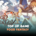 Begini cara top up game food fantasy dengan mudah gamedaim