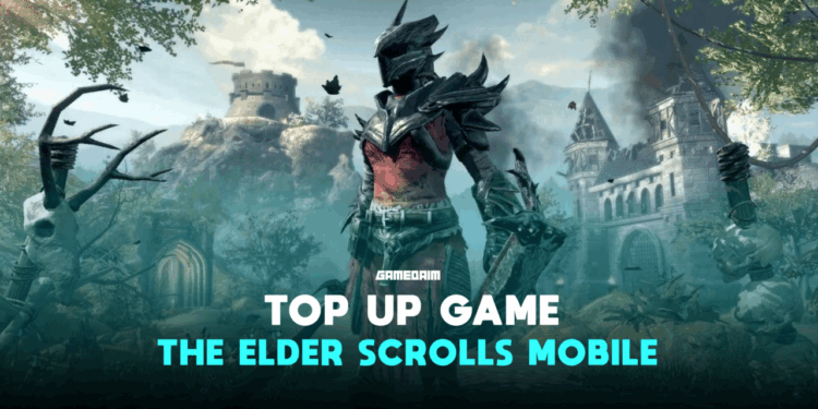 Begini cara top up game the elder scrolls mobile dengan mudah! Gamedaim