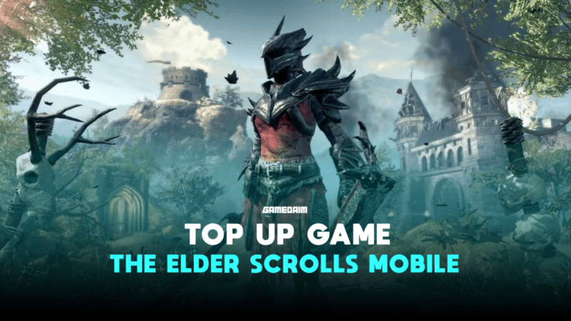 Begini Cara Top Up Game The Elder Scrolls Mobile Dengan Mudah! Gamedaim