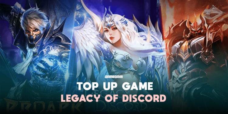 Begini cara top up legacy of discord dengan mudah gamedaim