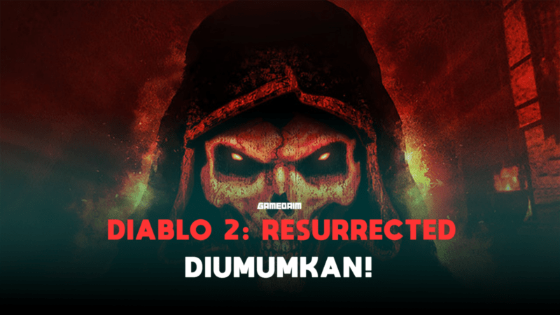 Diablo 2 Resurrected Diumumkan, Rilis Tahun Ini Gamedaim