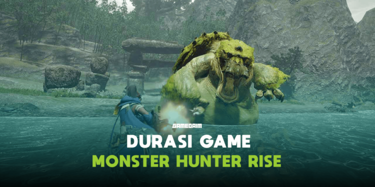 Durasi game monster hunter rise dikonfirmasi gamedaim