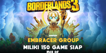 Embracer group miliki 150 game dalam pengembangan gamedaim