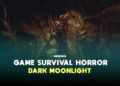 Game survival horror dark moonlight diumumkan gamedaim