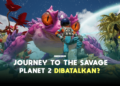 Journey to the savage planet 2 dibatalkan google gamedaim