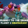 Journey to the savage planet 2 dibatalkan google gamedaim