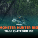 Monster hunter rise tuju pc, rilis tahun 2022 gamedaim