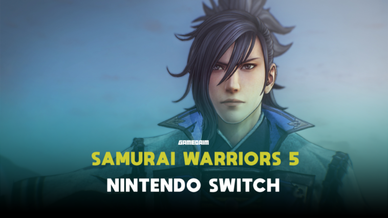 Samurai Warriors 5 Diumumkan Untuk Nintendo Switch Gamedaim