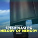 Spesifikasi pc untuk memainkan kingdom hearts melody of memory gamedaim