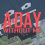 A day without me siap masuk nintendo switch di bulan maret | gamecom team