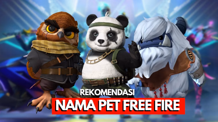 3000+ Nama Pet Free Fire Terbaru 2026
