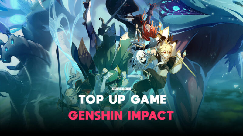 Begini Cara Top Up Game Genshin Impact Dengan Mudah Gamedaim