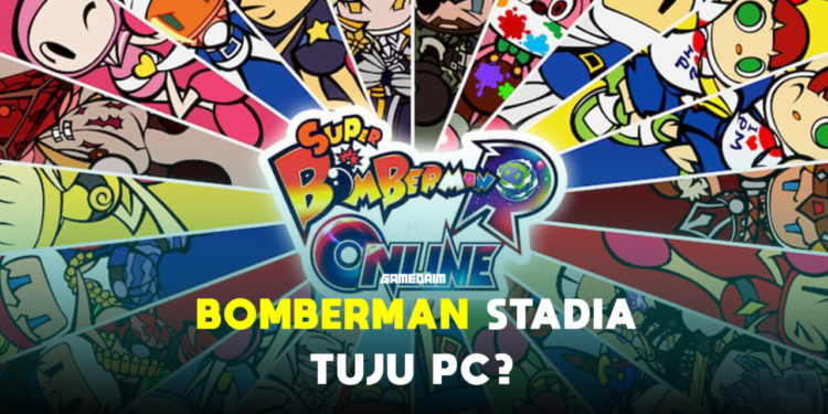 Game eksklusif stadia 'bomberman' tuju platform pc gamedaim