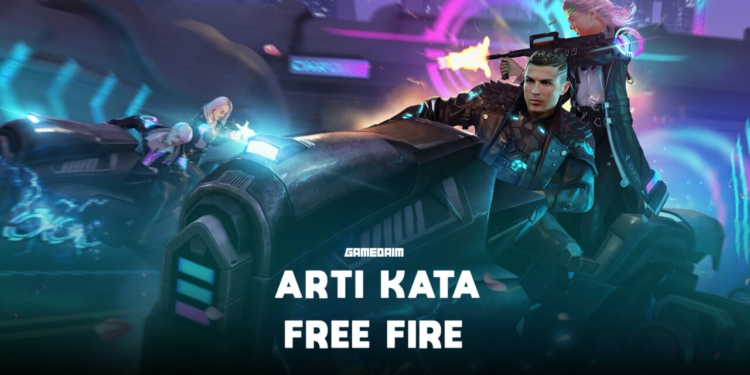 Kamu harus tahu, ini arti kata free fire! Gamedaim