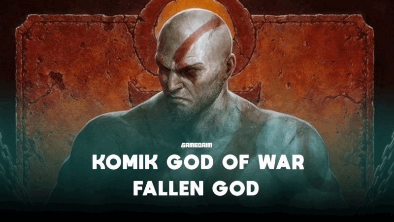 Penghubung Cerita, Komik God Of War Fallen God Kini Telah Resmi Dirilis! Gamedaim