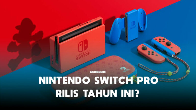Rumor Nintendo Switch Pro Meluncur Tahun Ini Gamedaim