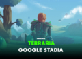 Tanggal rilis terraria untuk google stadia diumumkan gamedaim