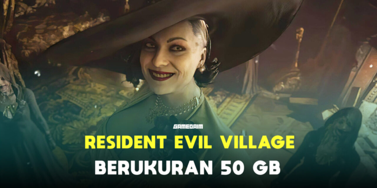 Ukuran resident evil village tembus 50 gb! Gamedaim