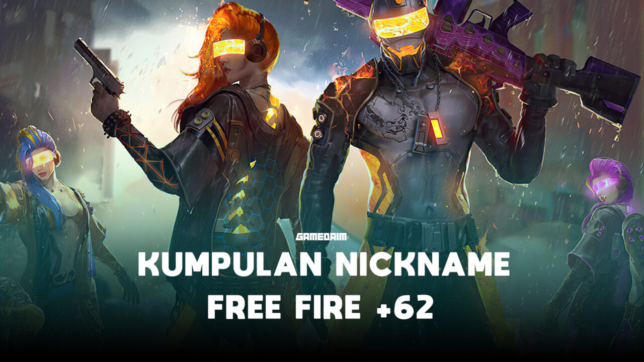 100+ nickname free fire +62 (indonesia) terbaru 2021! Gamedaim