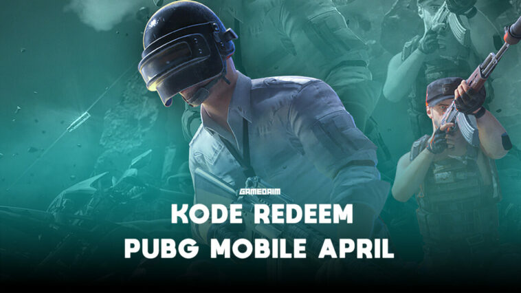 Kode Redeem Pubg Mobile April 2021! 