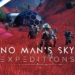 Update no man's sky: expeditions hadirkan game mode baru | hello games