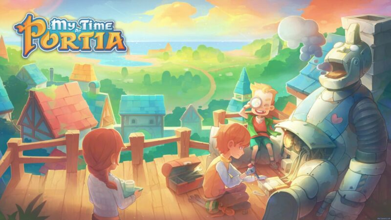 My Time At Portia Resmi Akan Rilis Untuk Platform Mobile | Team17