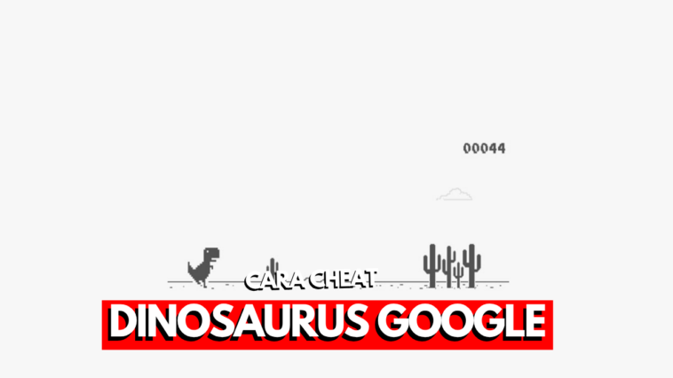 3 Cara Cheat Dinosaurus Google Chrome