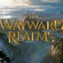 Kreator elder scrolls buat game rpg baru berjudul the wayward realms | once lost