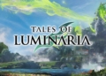 Hanya bertahan 5 bulan, server tales of luminaria akan tutup pada juli 2022 | bandai