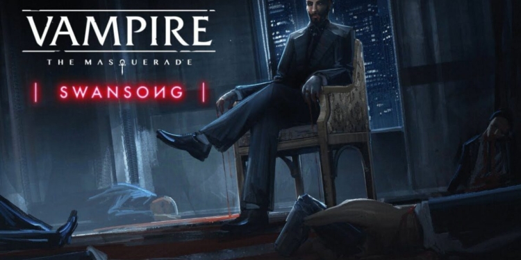 Vampire: the masquerade - swansong ditunda ke mei 2022 | nacon