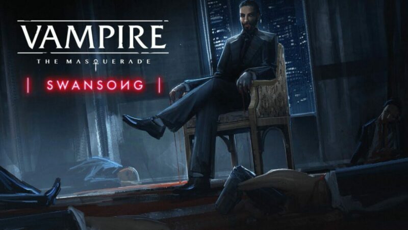 Vampire: The Masquerade - Swansong Ditunda ke Mei 2022 | nacon