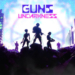 Guns undarkness