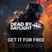 Dead by daylight kini gratis di epic games, klaim sekarang! | epic games