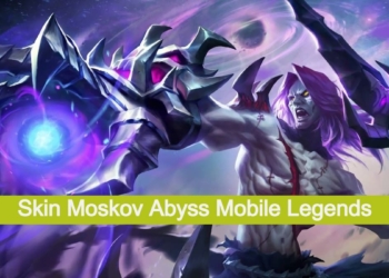 Bocoran skin moskov abyss terbaru mobile legends