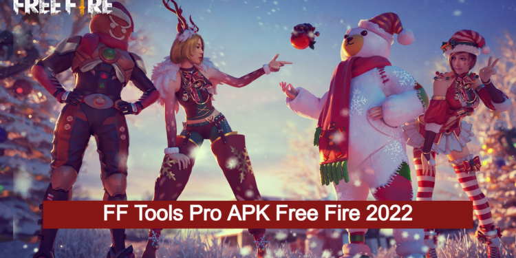 Ff tools pro apk free fire terbaru 2022