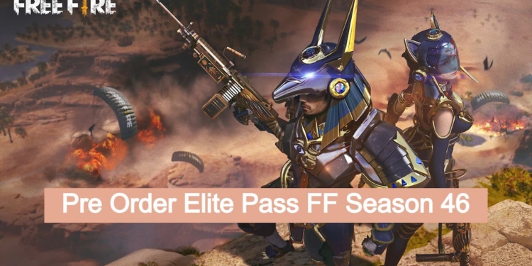 Bocoran pre order elite pass ff season 46 maret 2022