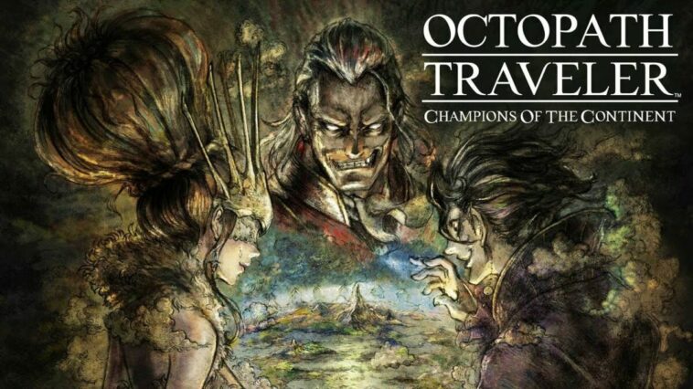 Octopath Traveler: Champions of the Continent Mobile Rilis Musim Panas 2022