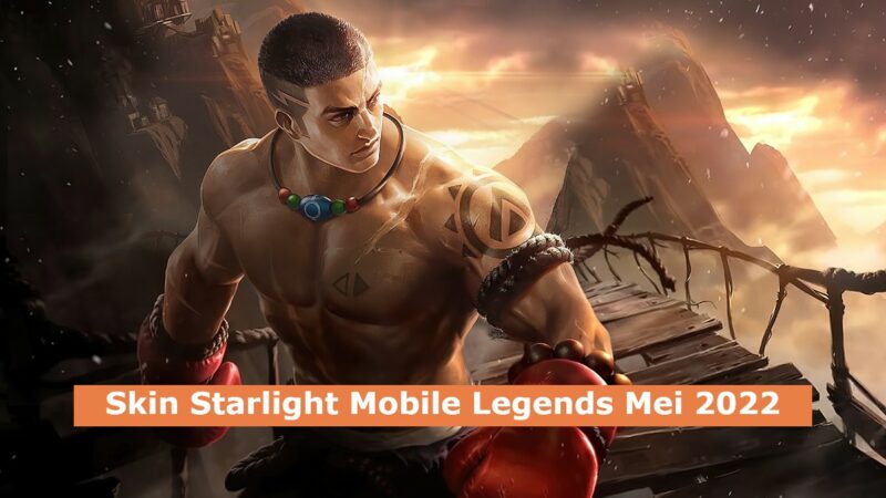 Bocoran Skin Starlight Mei 2022 Mobile Legends, Untuk Hero Ini!