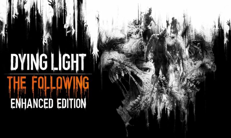 Pemain Dying Light Akan Dapat Upgrade Gratis ke Enhanced Edition | Techland games