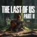 Penjualan the last of us part ii tembus 10 juta kopi | sony