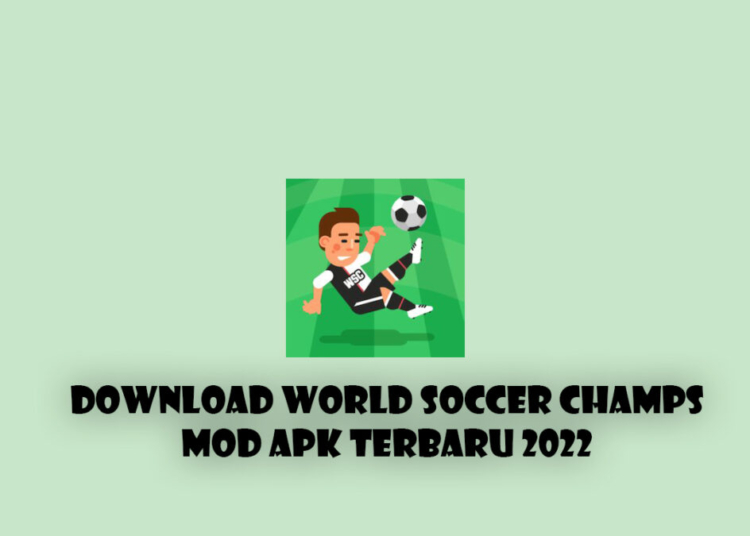 World soccer champs mod apk