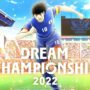 Captain tsubasa dream team 2022