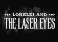 Lorelei and the laser