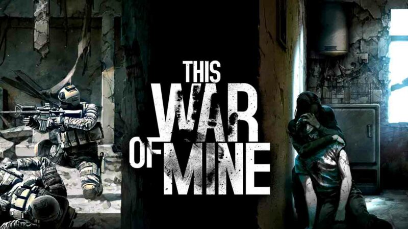 Polandia Bagikan Game This War of Mine Untuk Murid Sekolah | 11 Bit Games