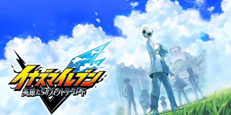 Inazuma eleven: victory road of heroes