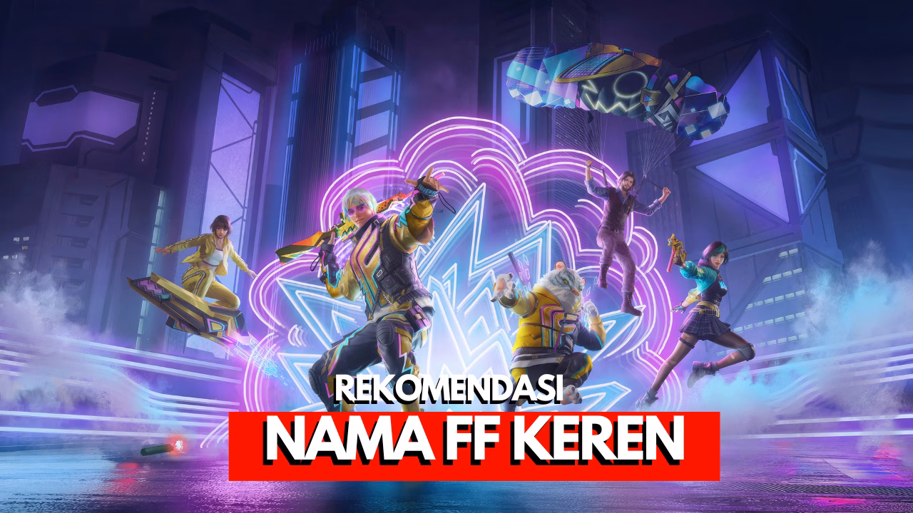 3700+ Nama FF Keren Terbaru 2026, Ayo Pakai Sekarang! 1 3700+ Nama Ff Keren Terbaru 2026, Ayo Pakai Sekarang!