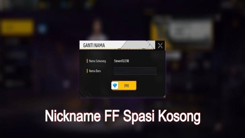 Cara buat nickname ff spasi kosong pendek & panjang