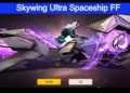 Dapatkan skywing ultra spaceship ff & animasi spaceship dominator di event ini