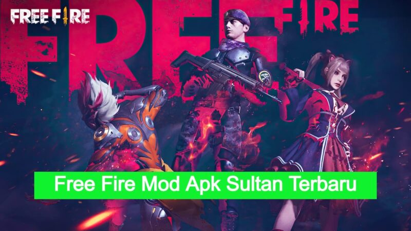 Download Ff Mod Apk Sultan Unlimited Diamond Versi Terbaru 2022